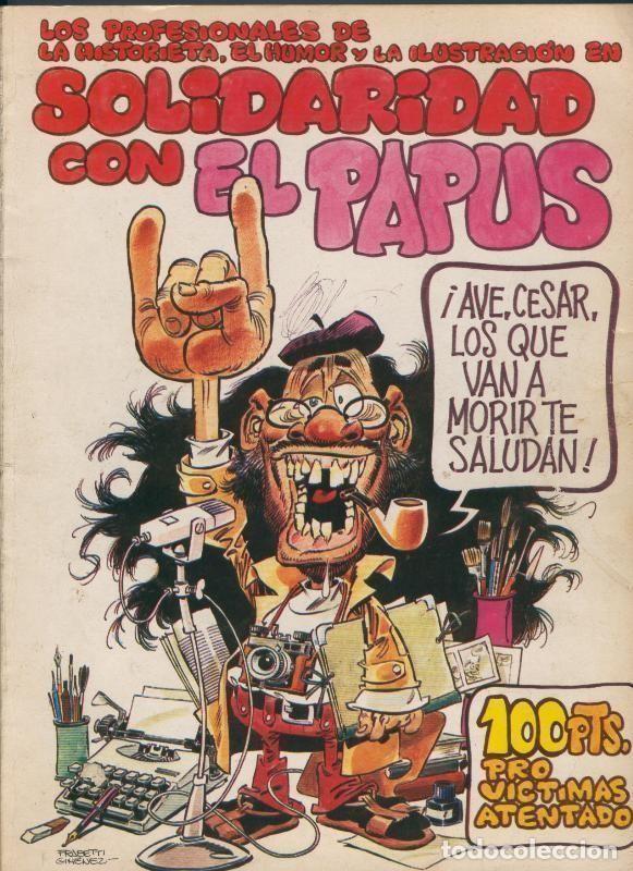 C&oacute;mics: Solidaridad con el Papus (album) - Varios - Foto 1