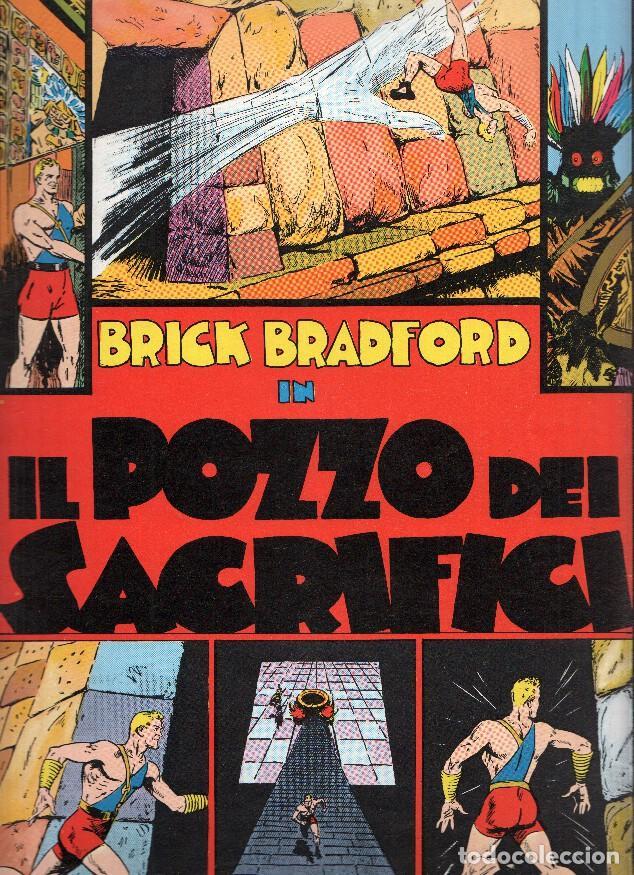 Comics : Brick Bradford : Il pozzo dei sacrifici (tiras dominicales 26.6.1937 al 23.10.1937) - Clarence Gray