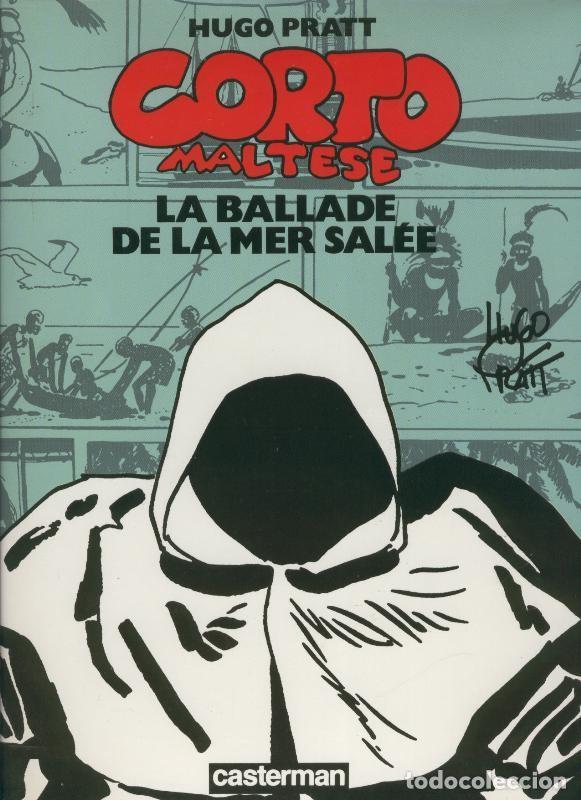 C&oacute;mics: Hugo Pratt: La ballade de la mer salee - Hugo Pratt