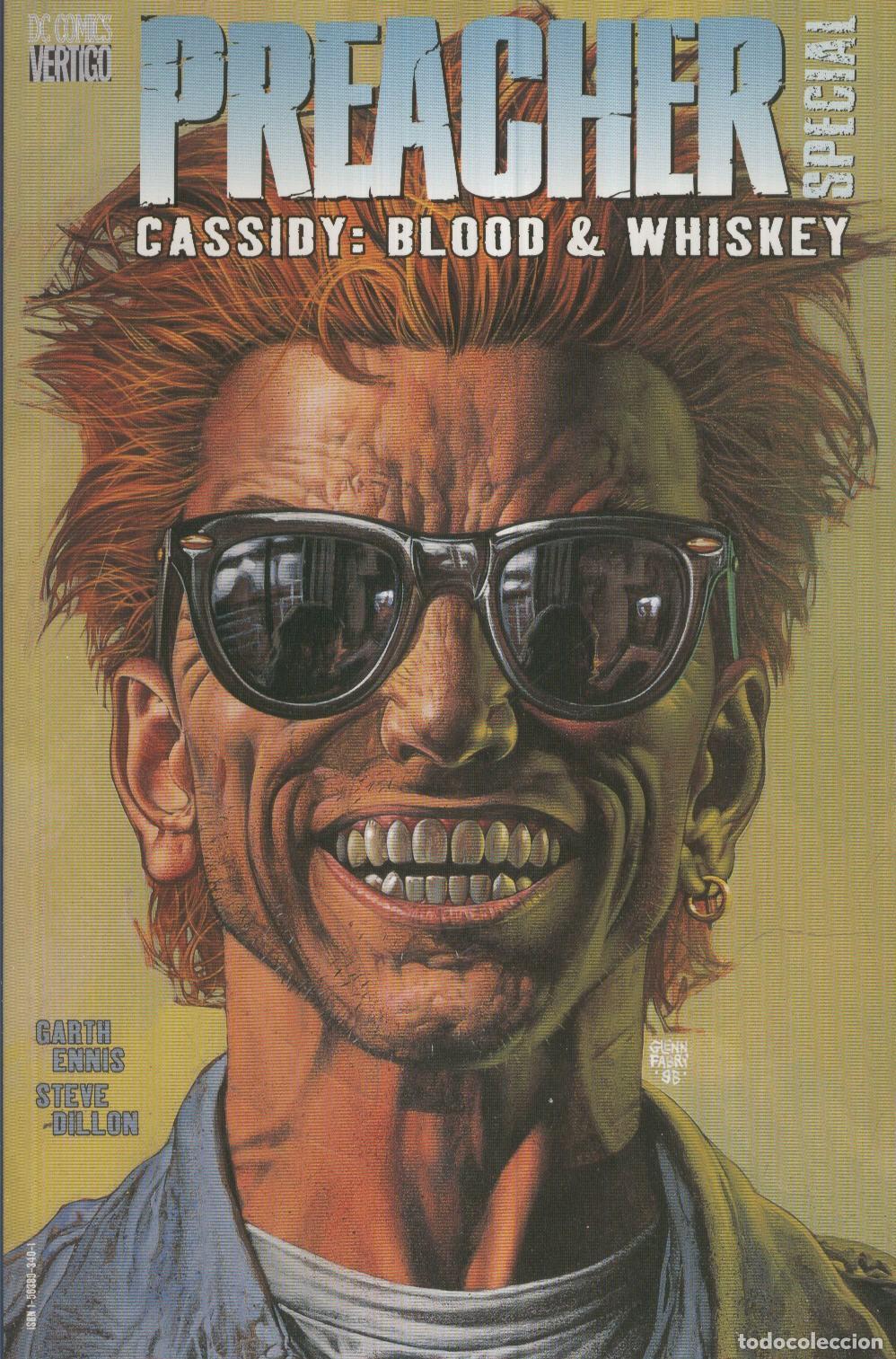 Comics: PREACHER SPECIAL CASSIDY-Blood and Whiskey - Steve Dillon