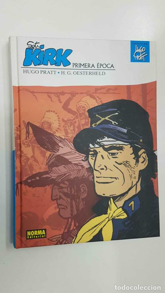 Fumetti: Norma: Coleccion Hugo Pratt vol 04 - SGT. Kirk primera epoca (Pratt, Oesterheld) - NULL