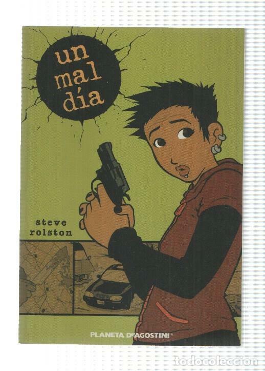 C&oacute;mics: Planeta: Un mal dia - Steve Rolston. Serie Negra