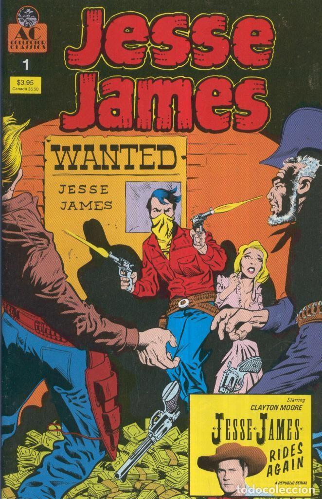 C&oacute;mics: JESSE JAMES (AC Collectors Classics): Numero 01, Daring Train Robbery - Everett Raymond Kinstler - Foto 1