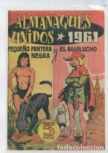 C&oacute;mics: Ficha tebeo numerada 444: Peque&ntilde;o pantera negra y El Aguilucho almanaque 1961, edit Maga (dibujo var