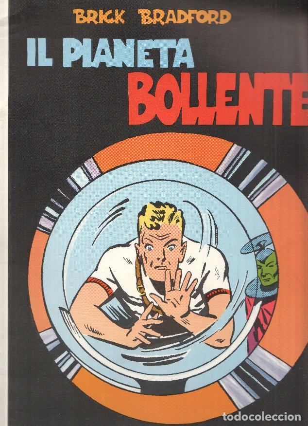 Comics: Brick Bradford colori numero 43: Il planeta Bollente (28.5.1950 al 10.9.1950) - William Ritt & Clare