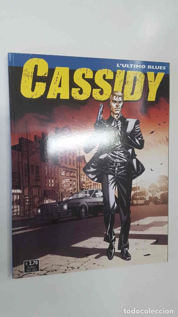 Comics: Cassidy - LUltimo Blues, mensile n. 1 maggio 2010. Pasquale Ruju, Maurizio Di Vincenzo - Pasquale Ru