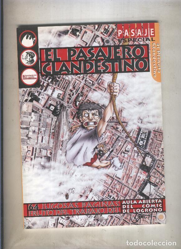 Fumetti: Fanzine: El pasajero clandestino (editada a finales de la decada de los 90) - Varios