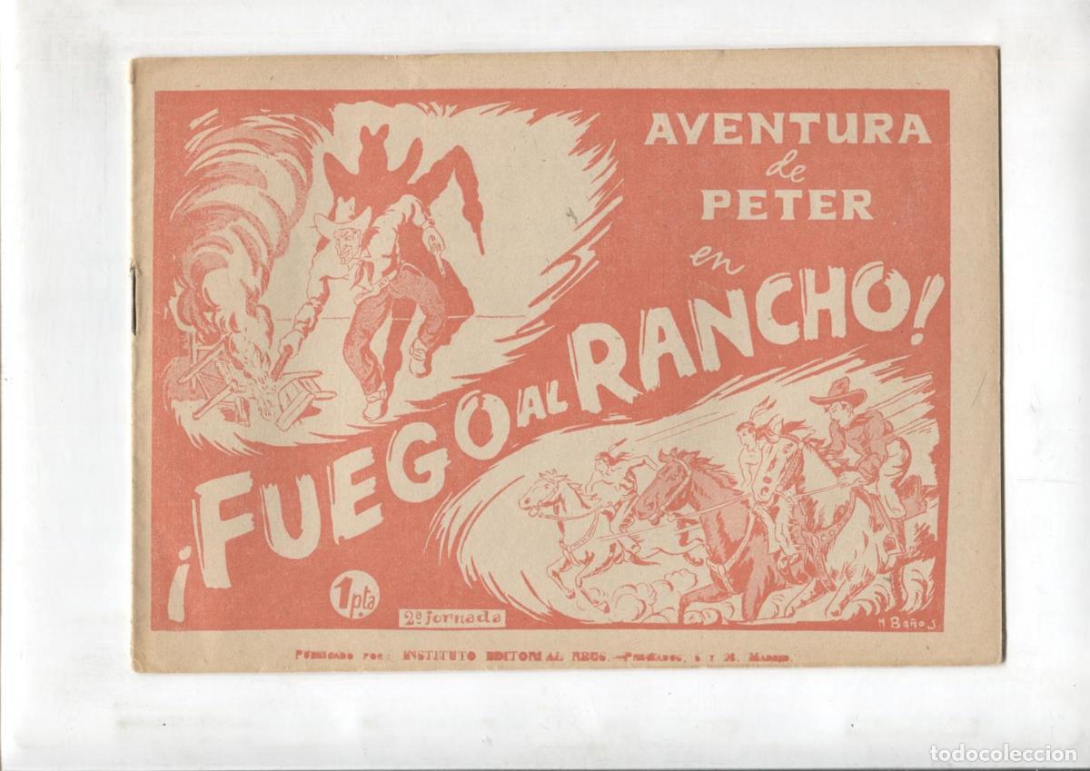 Comics: Aventuras de Peter: Fuego al rancho - M.Ba&ntilde;os