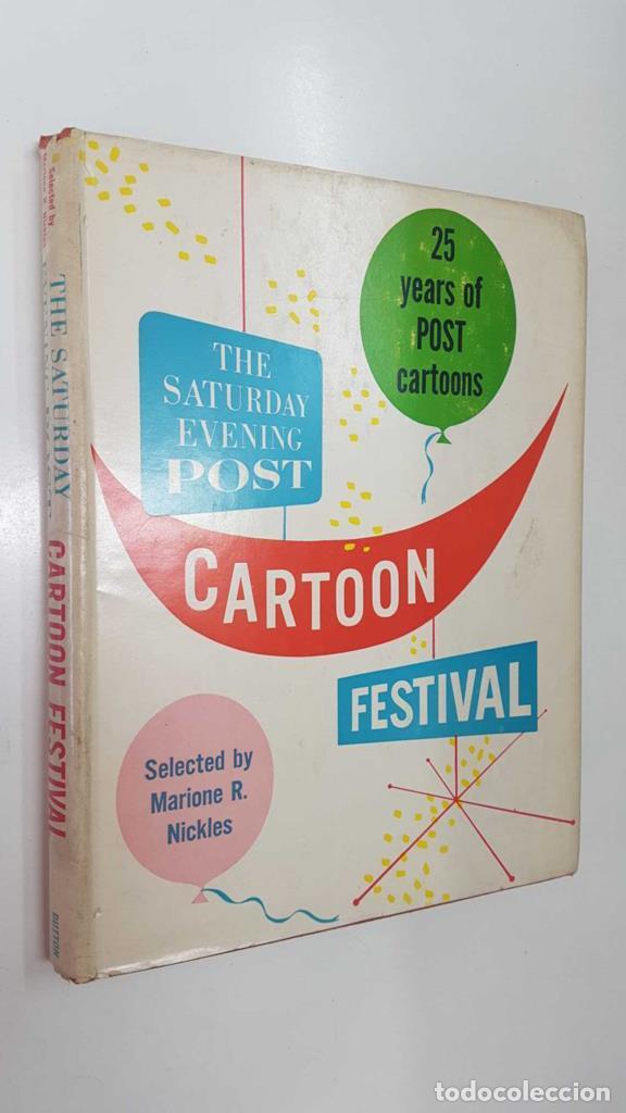 Comics: The Saturday Evening Post, Cartoon Festival. 25 years of Post cartoons. Selected by Marione R. Nickl