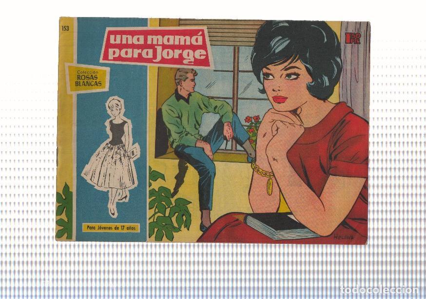 Comics : Rosas Blancas numero 153: Una mama para Jorge - May - Helena