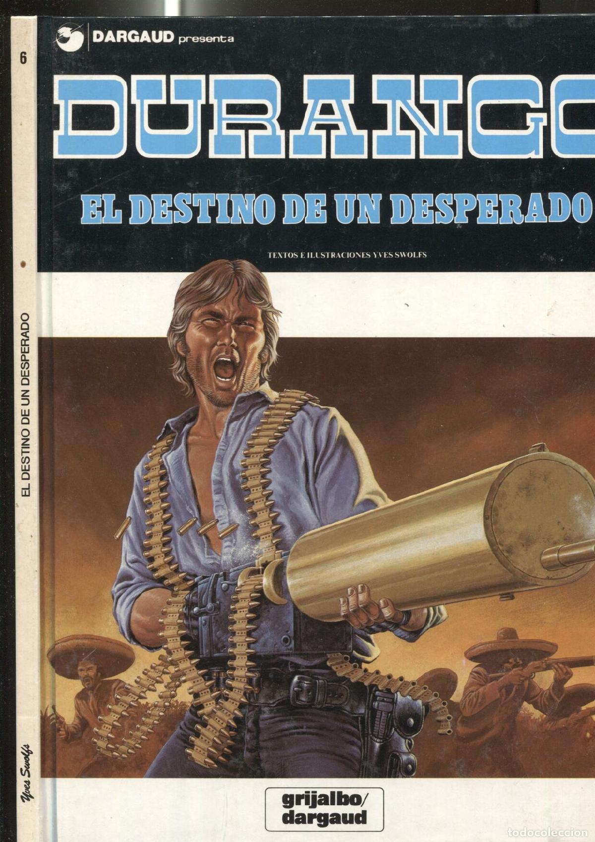 Comics: Grijalbo: Durango numero 06: El destino de un desperado - Yves Swolfs
