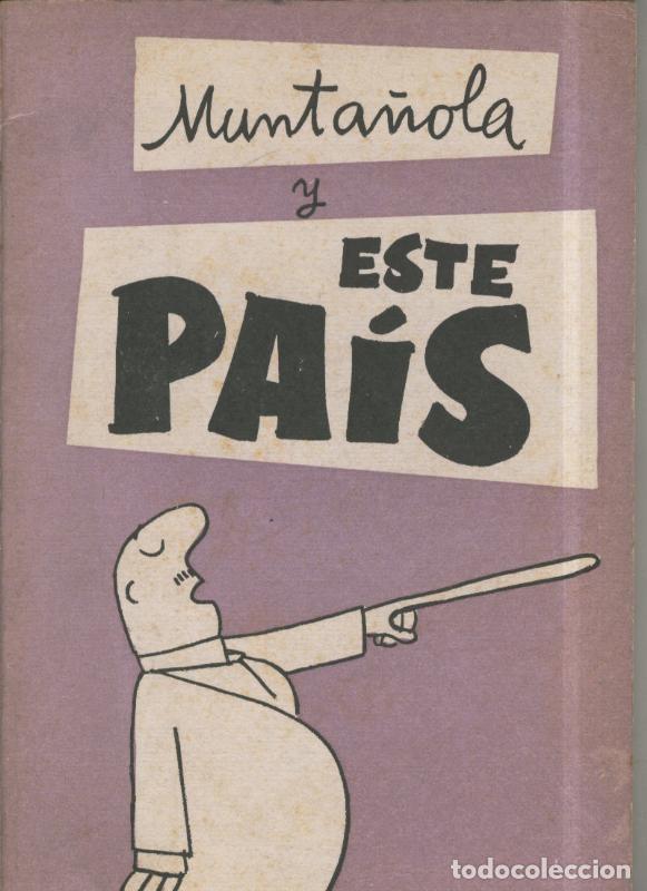 C&oacute;mics: Munta&ntilde;ola y Este Pais - Munta&ntilde;ola - Foto 1