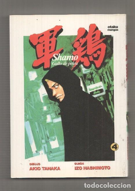 C&oacute;mics: Manga: Shamo, Gallo de Pelea num 04. Coleccion Otaku Mangas - Akio Tanaka, Izo Hashimoto