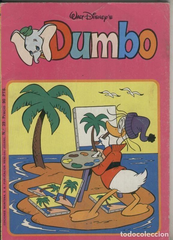 C&oacute;mics: Coleccion Dumbo numero 39; enfermo por delegacion - Disney