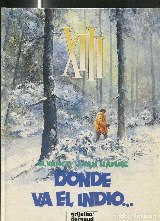 Fumetti: XIII numero 02: donde va el indio - W.Vance-J.Van Hamme