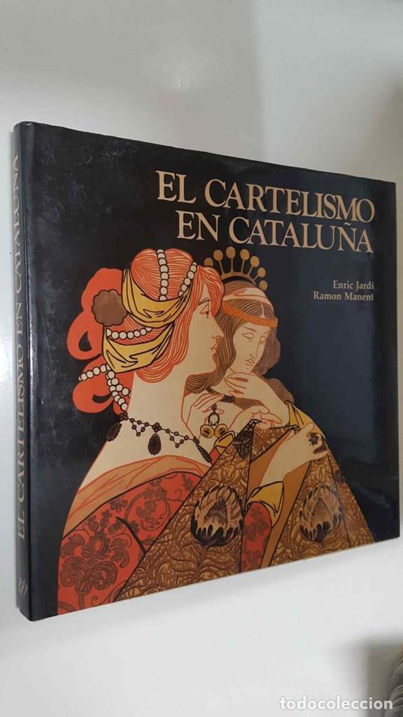 Comics: Ed Destino: El cartelismo en Catalu&ntilde;a (desde 1896 hasta 1980) - Enric Jardi, Ramon Manent