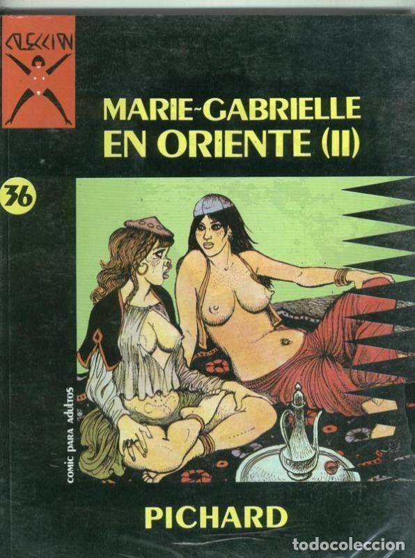 Comics : Album Coleccion X numero 036: Marie-Gabrielle en Oriente vol II - Pichard