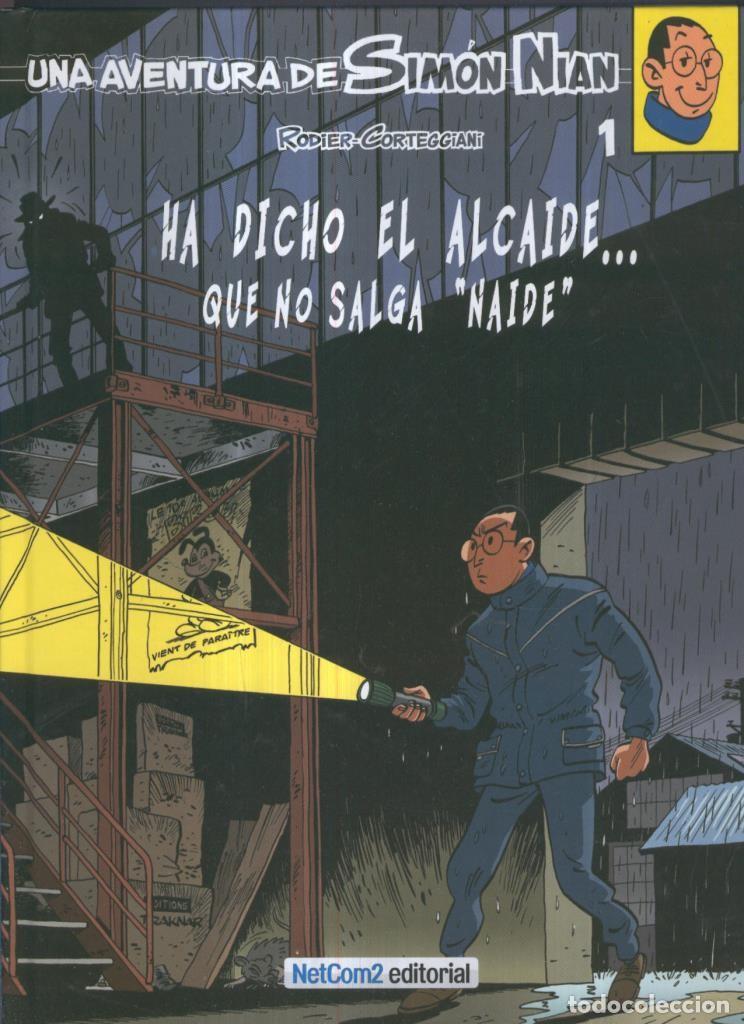 Comics: Album: Simon Nian numero 1: Ha dicho el alcaide que no salga nadie - Rodier y Corteggiani