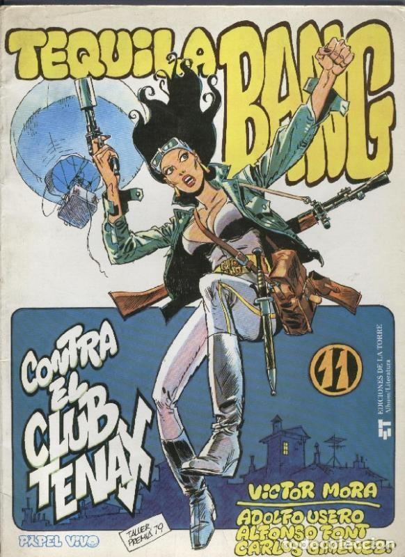 Fumetti: Edic de la Torre: Papel Vivo volumen 11: Tequila Bang numero 2: Contra el Club Tenax - Adolfo Usero-