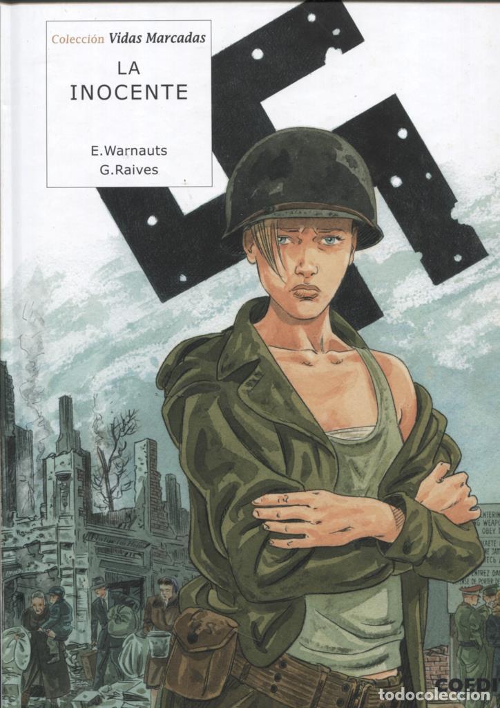Fumetti: Vidas Marcadas numero 1: La inocente - E. Warnauts y G. Raives