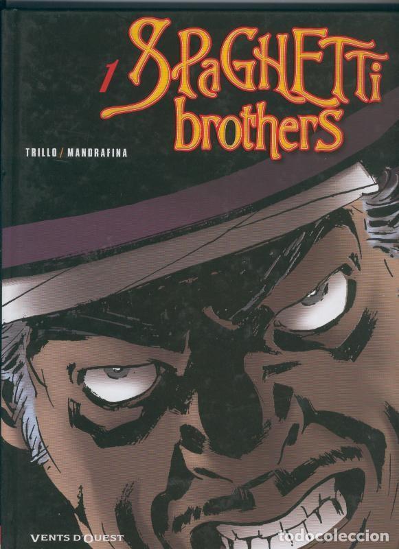 C&oacute;mics: Spaghetti brothers volumen 1 (edicion en frances) - Trillo - Mandrafina