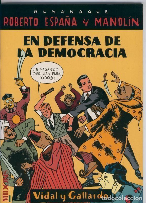 C&oacute;mics: Roberto Espa&ntilde;a y Manolin En Defensa de la Democracia - Vidal y Gallardo - Foto 1