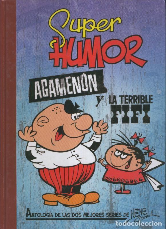 Comics: Nene Estivill: Super Humor numero 06: Agamenon y la Terrible Fifi - Nene Estivill