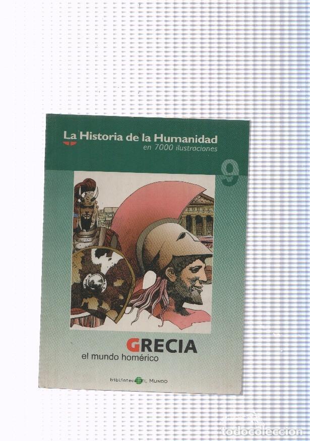 C&oacute;mics: La historia de la humanidad numero 09: Grecia, el muno homerico - varios