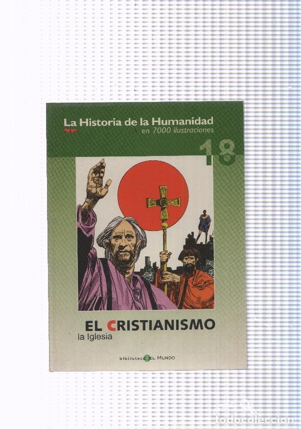 C&oacute;mics: La historia de la humanidad numero 18: El Cristianismo, la Iglesia - varios
