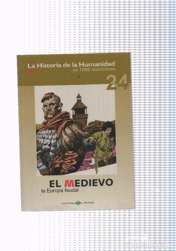 Comics: La historia de la humanidad numero 24: El Medievo, la Europa feudal - varios
