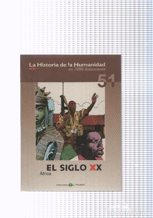 Comics: La historia de la humanidad numero 51: El siglo XX, Africa - varios