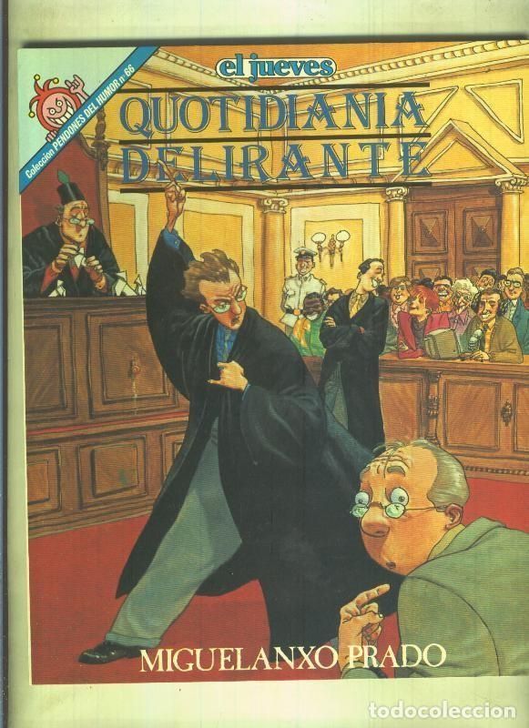C&oacute;mics: Pendones del Humor volumen 066: Quotidiania delirante - Miguelanxo Prado