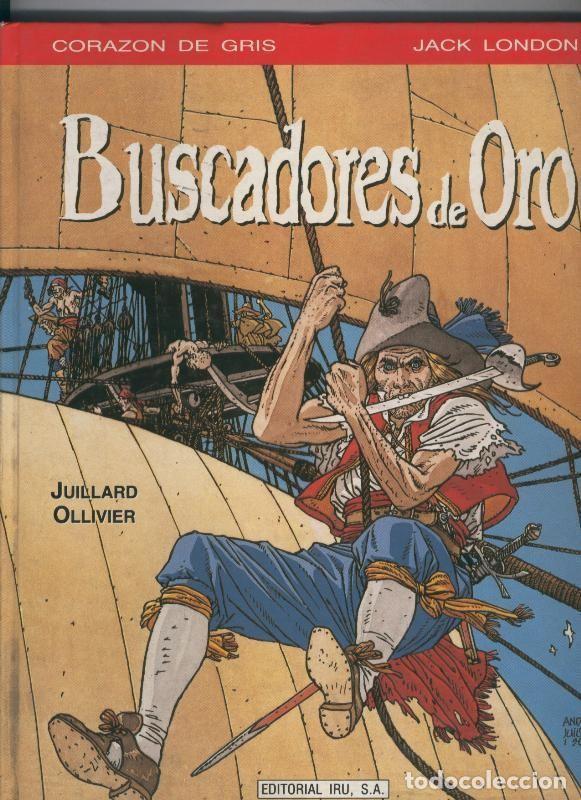 C&oacute;mics: Buscadores de oro - Juillard-Ollivier - Foto 1