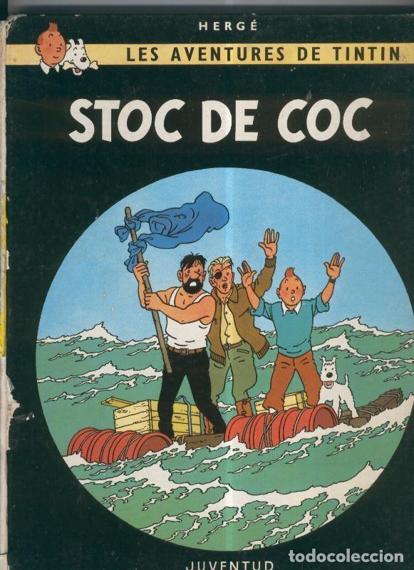 C&oacute;mics: Tintin: Stoc de Coc, tercera edicion 1979 - Herge - Foto 1