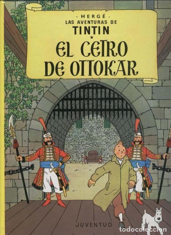 C&oacute;mics: Tintin: El cetro de Ottokar, decimonovena edicion 1998 - Herge - Foto 1