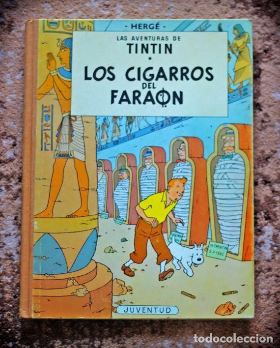 Comics: TINTIN: Los cigarros del faraon (cuarta edicion 1972) - HERGE