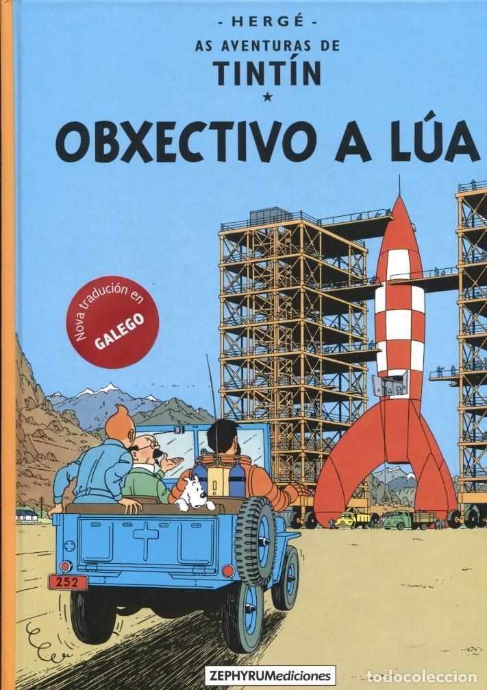 C&oacute;mics: Zephyrum: Tintin edicion en GALEGO: Obxectivo a Lua - Herge - Foto 1