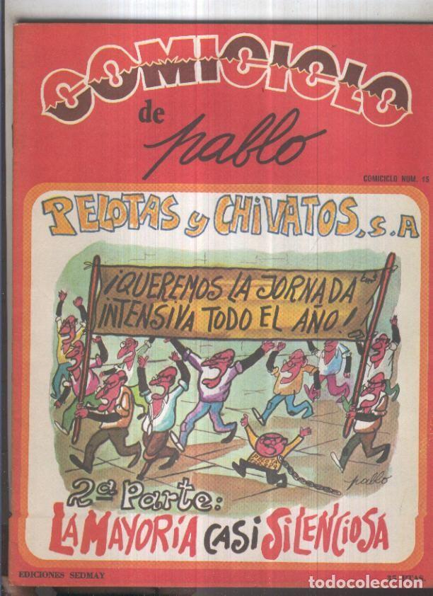 C&oacute;mics: Comiciclo numero 15: Pablo: Pelotas y chivatos - Pablo