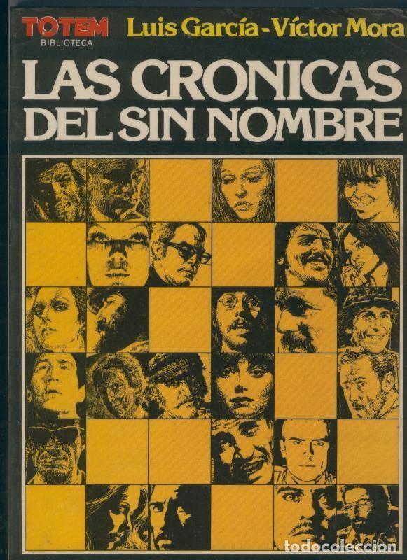Fumetti: Totem Biblioteca volumen 16: Las cronicas del sin nombre - Luis Garcia-Victor Mora