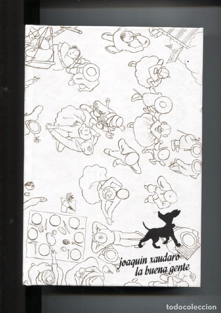 C&oacute;mics: Joaquin Xaudaro la buena gente - varios - Foto 1