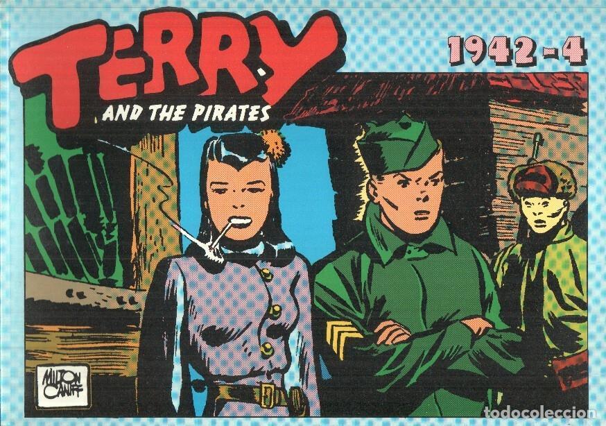 Comics: TERRY AND THE PIRATES, Album No. 126 - Tiras Diarias del 21/09/1942 al 13/12/1942 - Milton Caniff