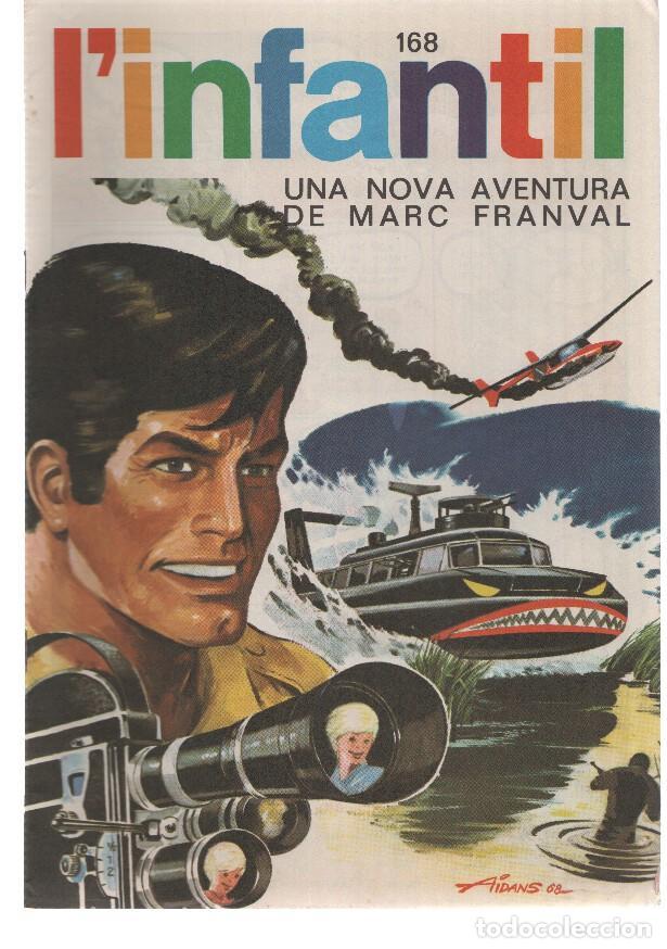 C&oacute;mics: L'Infantil numero 168: Marc Franval: Pirates de terra endins-Hansel i Gretel - Varios