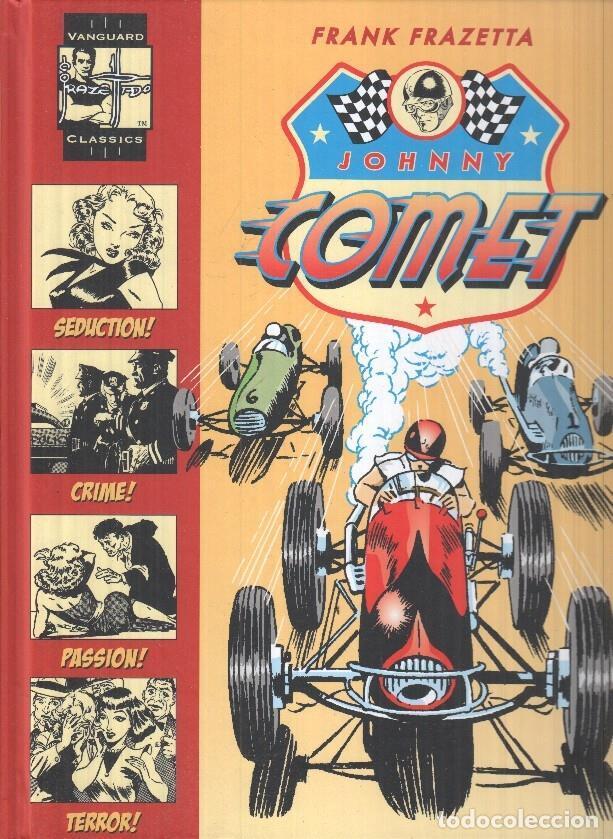 C&oacute;mics: Johnny Comet 1 - Vanguard classics (Frank Frazetta) - Frank Frazetta - Foto 1