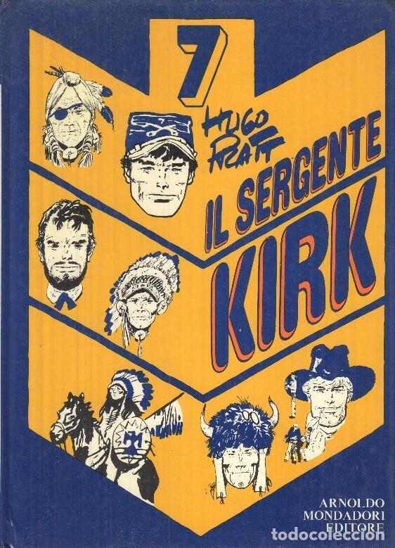 C&oacute;mics: Il Sergente Kirk - Hugo Pratt - Foto 1