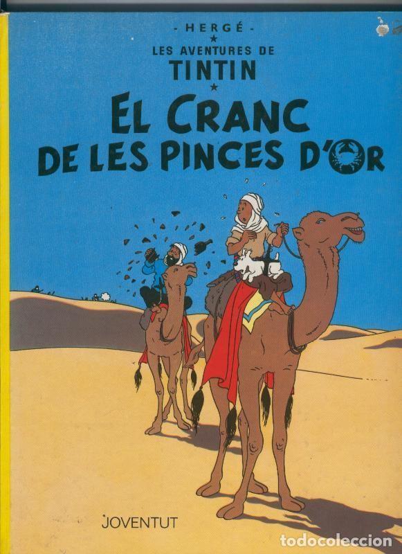 Comics: Tintin: El cranc de les pinces d,Or, sisena edicion 1982 - Herge