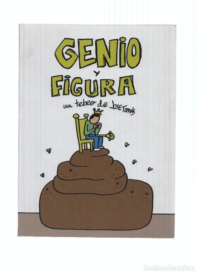 Comics: GENIO Y FIGURA: Un Tebeo de Jose Tomas - Jose Tomas