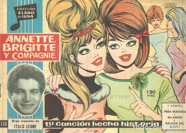 Fumetti: Claro de Luna numero 136: Annette, Brigitte y Compagnie (Italo Leone) (numerado 2 en trasera) - Ital