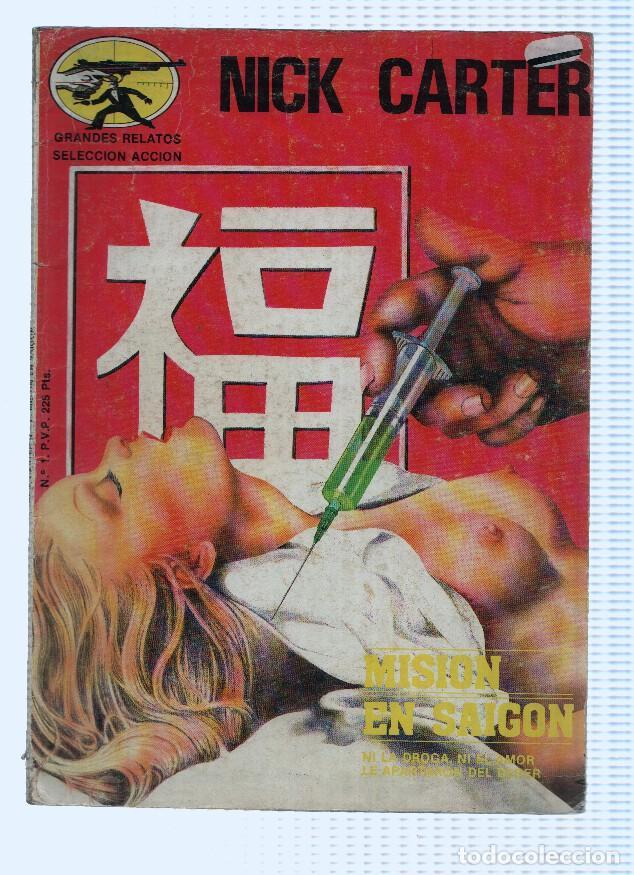 Comics : Grandes Relatos, Seleccion Accion: NICK CARTER, Numero 01: MISION EN SAIGON (Gts 1987) - B.Clay Moor