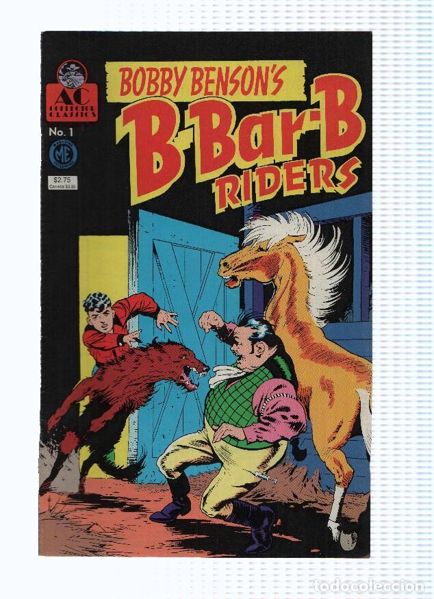 C&oacute;mics: BOBBY BENSONS, B-Bar-B RIDERS, One-Shot (AC Comics 1990) - Varios - Foto 1