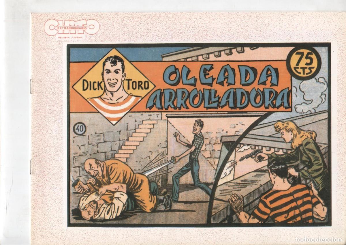 Comics: Facsimil: Dick Toro numero 40; Oleada arrolladora, trasera dibujo baile: Ball de la coca - Dell Acqu